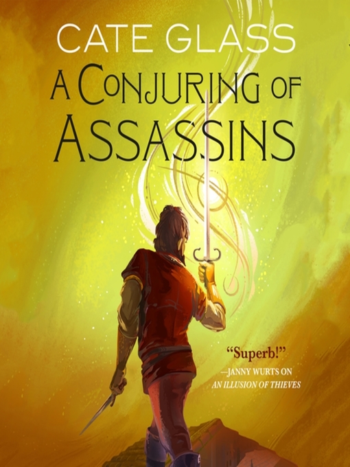 Title details for A Conjuring of Assassins by Cate Glass - Available